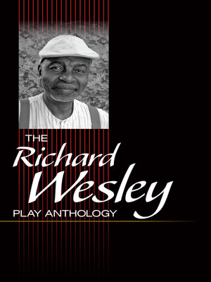 cover image of The Richard Wesley Play Anthology